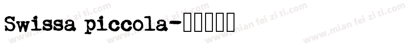 Swissa piccola字体转换